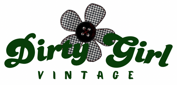 Dirty Girl Vintage